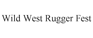 WILD WEST RUGGER FEST