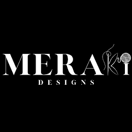 MERAKI DESIGNS