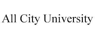 ALL CITY UNIVERSITY