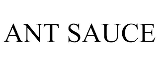 ANT SAUCE