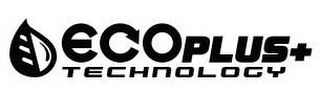 ECOPLUS+ TECHNOLOGY