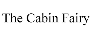 THE CABIN FAIRY