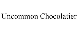 UNCOMMON CHOCOLATIER