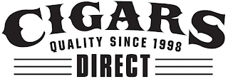 CIGARS DIRECT QUALITY SINCE 1998