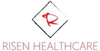 R RISEN HEALTHCARE