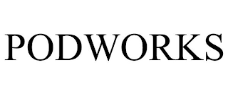 PODWORKS