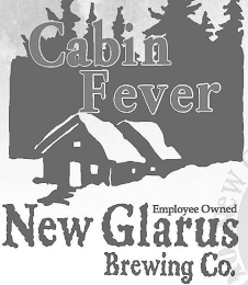 CABIN FEVER EMPLOYEE OWNED NEW GLARUS BREWING CO. NEW ON