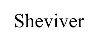 SHEVIVER