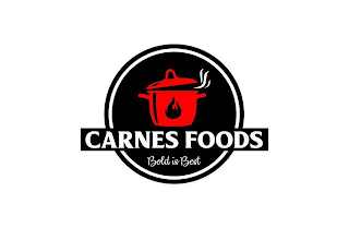 CARNES FOODS BOLD IS BEST