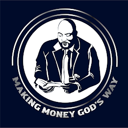 MAKING MONEY GOD'S WAY