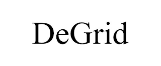 DEGRID