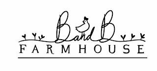 BANDB FARMHOUSE