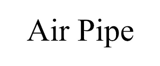 AIR PIPE
