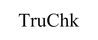 TRUCHK