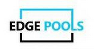 EDGE POOLS