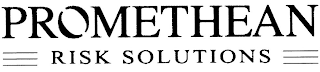 PROMETHEAN RISK SOLUTIONS