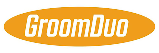 GROOMDUO