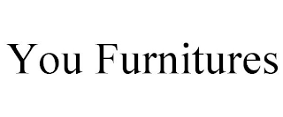 YOU FURNITURES