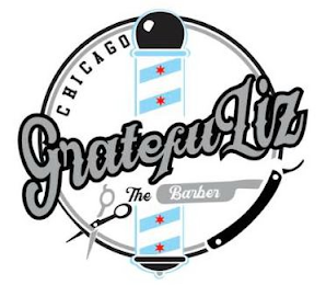 GRATEFULIZ THE BARBER CHICAGO