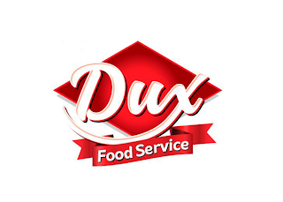 DUX FOOD SERVICE