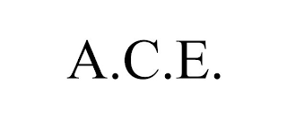 A.C.E.