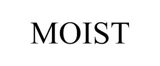 MOIST