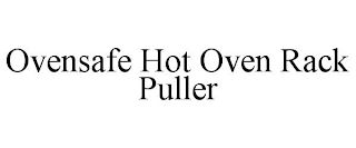 OVENSAFE HOT OVEN RACK PULLER