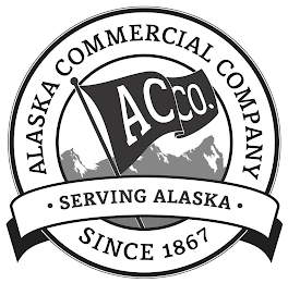 ALASKA COMMERCIAL COMPANY · SERVING ALASKA · SINCE 1867 AC CO.