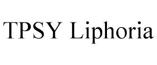 TPSY LIPHORIA