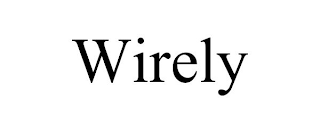 WIRELY