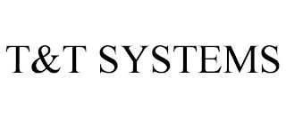 T&T SYSTEMS