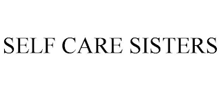 SELF CARE SISTERS