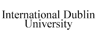INTERNATIONAL DUBLIN UNIVERSITY