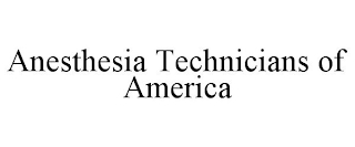 ANESTHESIA TECHNICIANS OF AMERICA