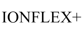 IONFLEX+