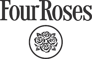 FOUR ROSES