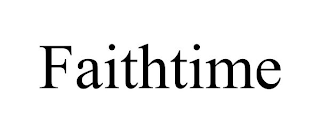 FAITHTIME