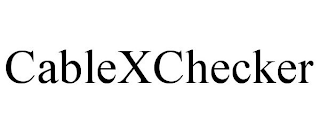 CABLEXCHECKER