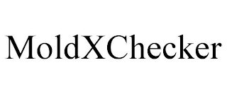 MOLDXCHECKER