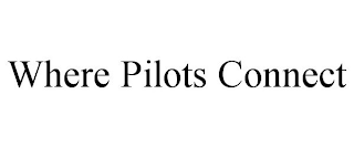 WHERE PILOTS CONNECT