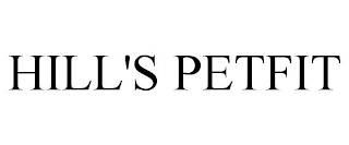 HILL'S PETFIT