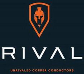 R I V A L UNRIVALED COPPER CONDUCTORS