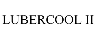 LUBERCOOL II