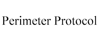 PERIMETER PROTOCOL