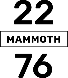 MAMMOTH 2276