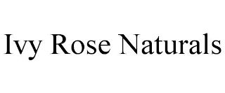 IVY ROSE NATURALS