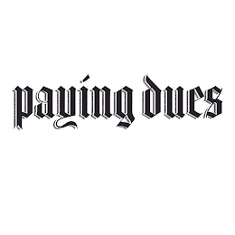 PAYING DUES