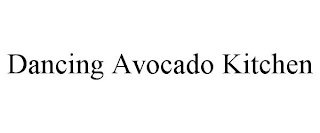 DANCING AVOCADO KITCHEN