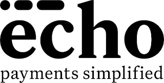 ECHO PAYMENTS SIMPLIFIED