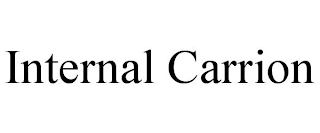 INTERNAL CARRION